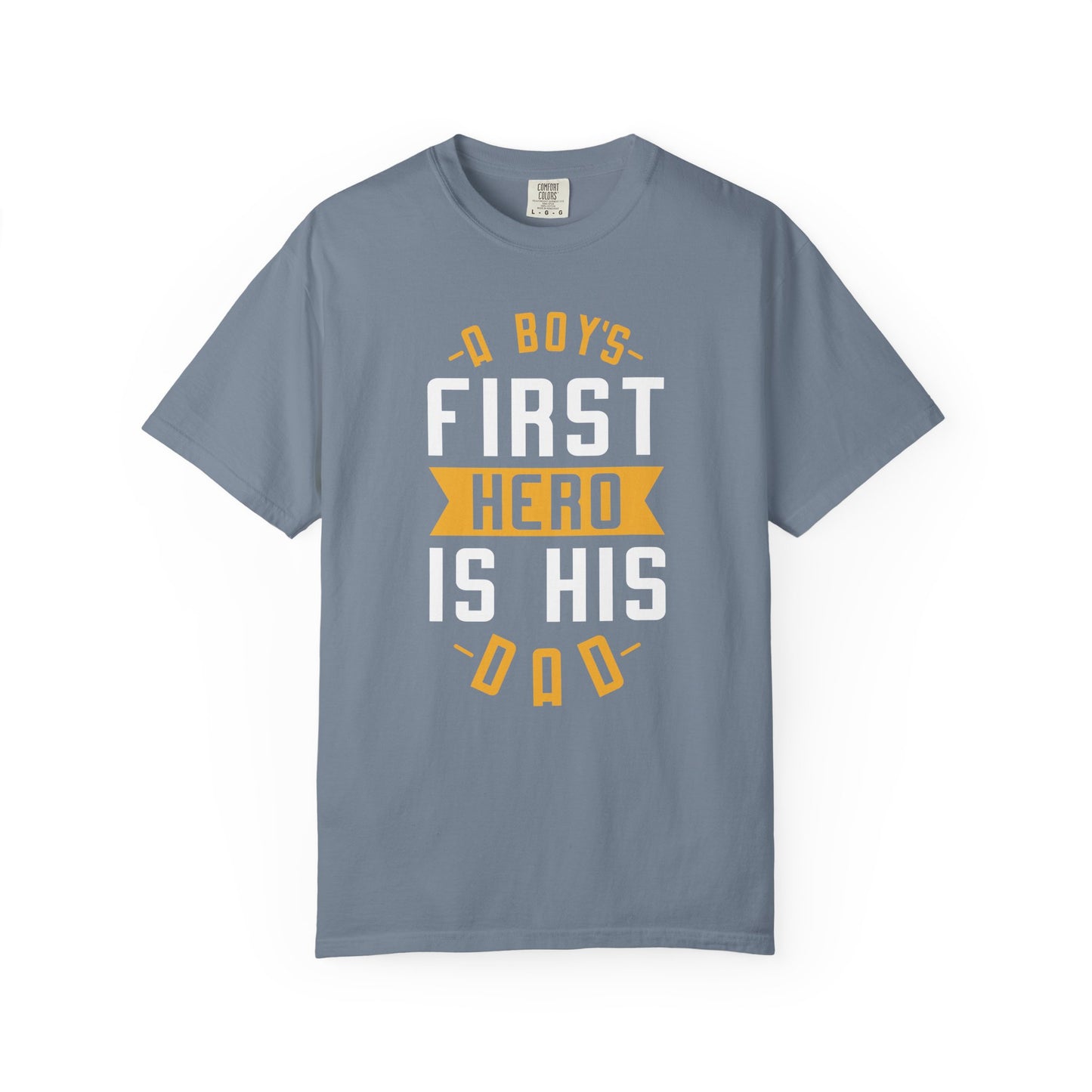 First Hero Dad - T-Shirt