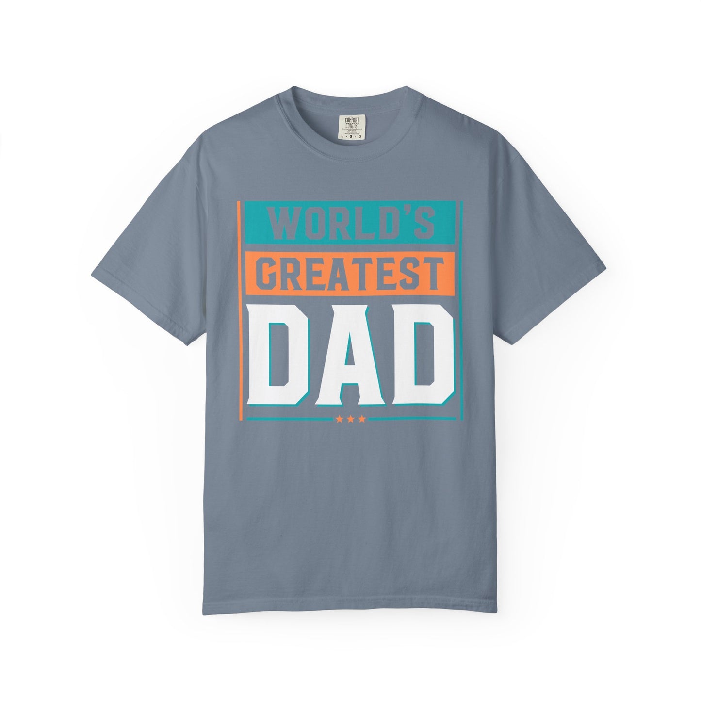 Greatest Dad - T-Shirt