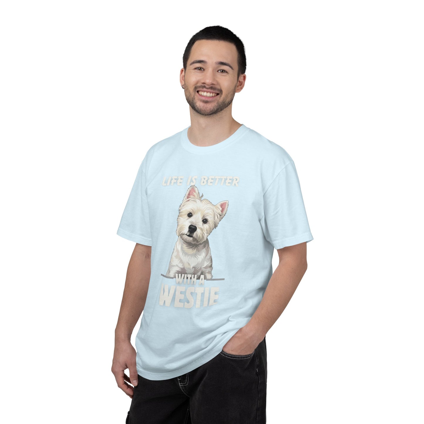 Life is Better Westie Dog - T-Shirt