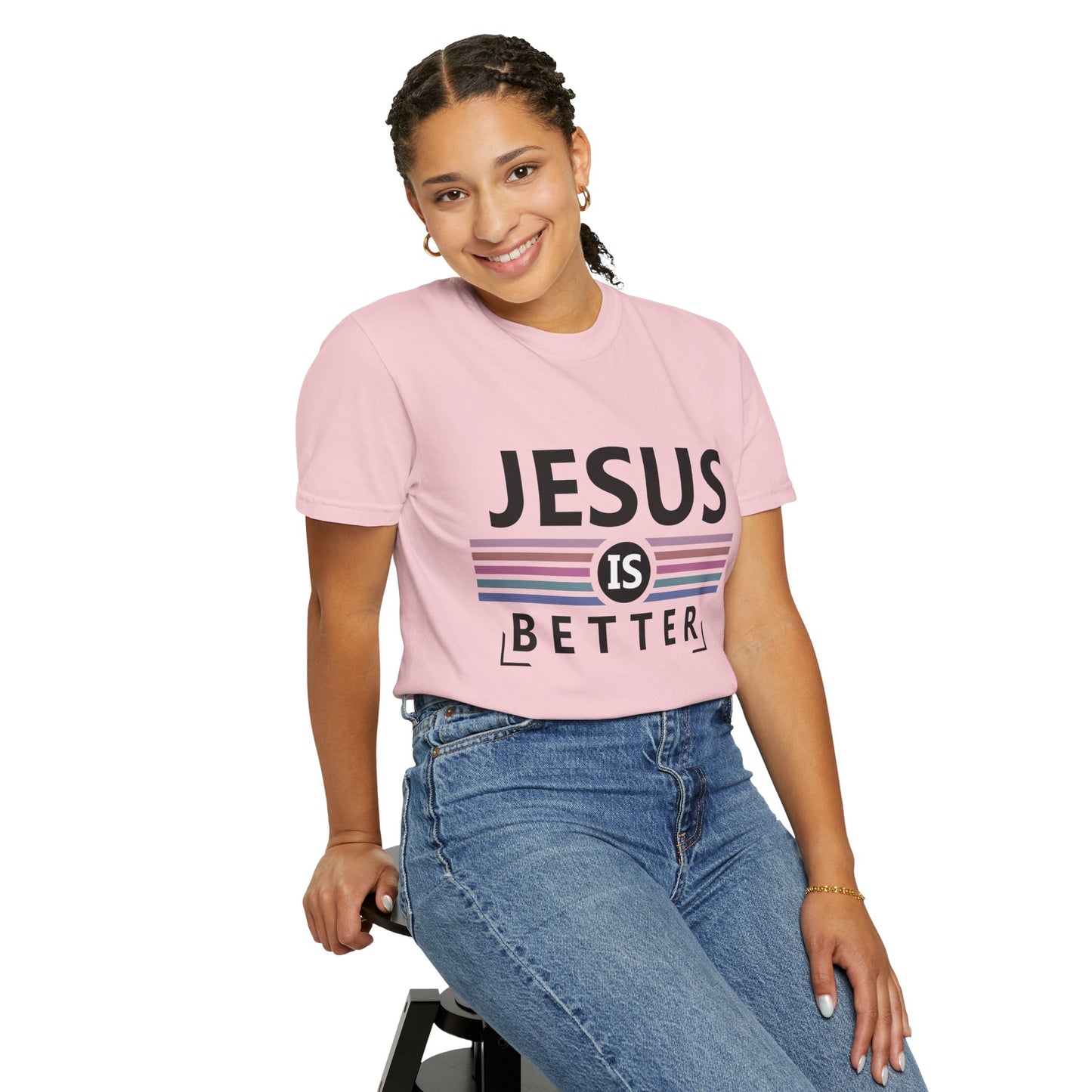 Jesus Is Better - T-Shirt