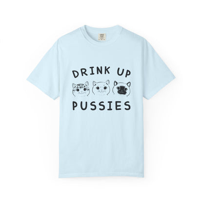 Drink Up Cat - T-Shirt