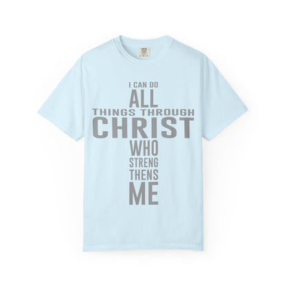 I Can Do All Things - T-Shirt