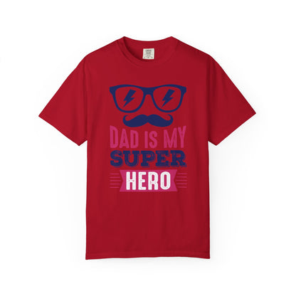 My Super Hero Dad - T-Shirt