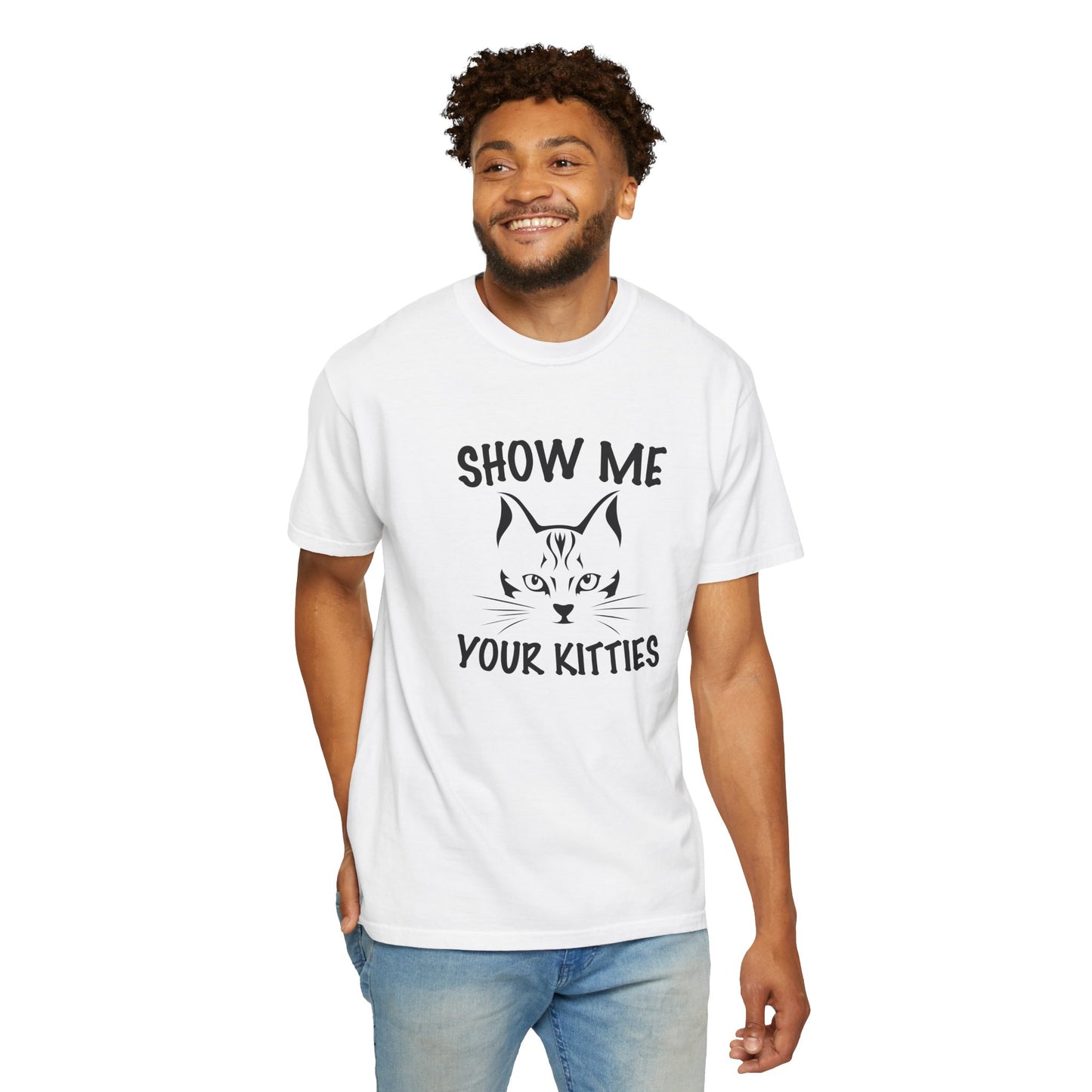 Show Me Your Kitties Cat - T-Shirt