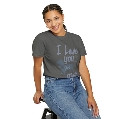 I Love This So Much - T-Shirt