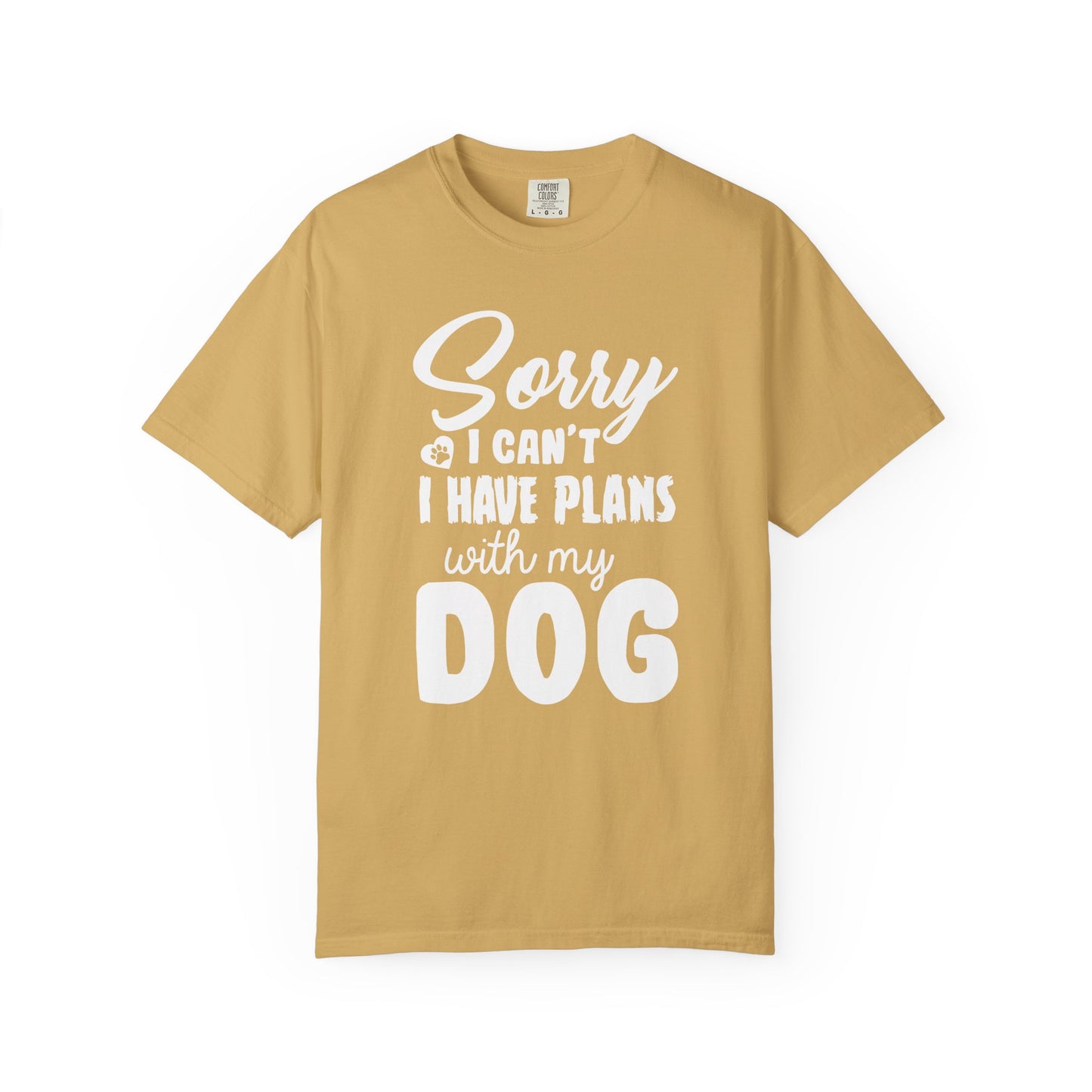 Sorry I Cant Dogs - T-Shirt
