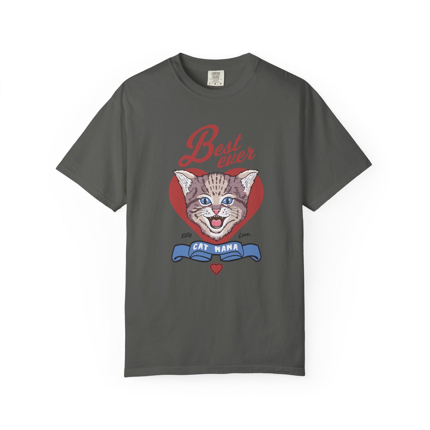 Best Ever Cat Mom - T-Shirt