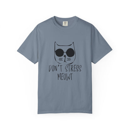 Dont Stress Meow - T-Shirt