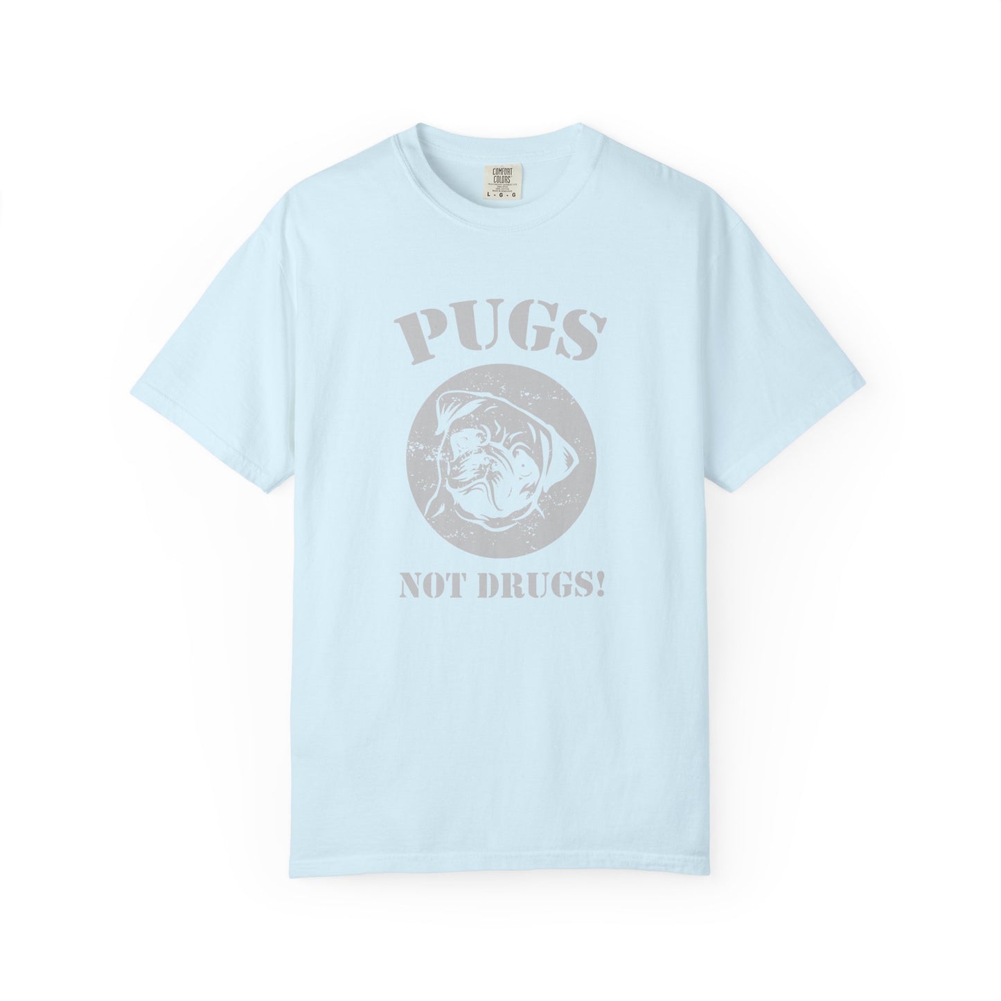 Pugs Not Drugs Dogs - T-Shirt