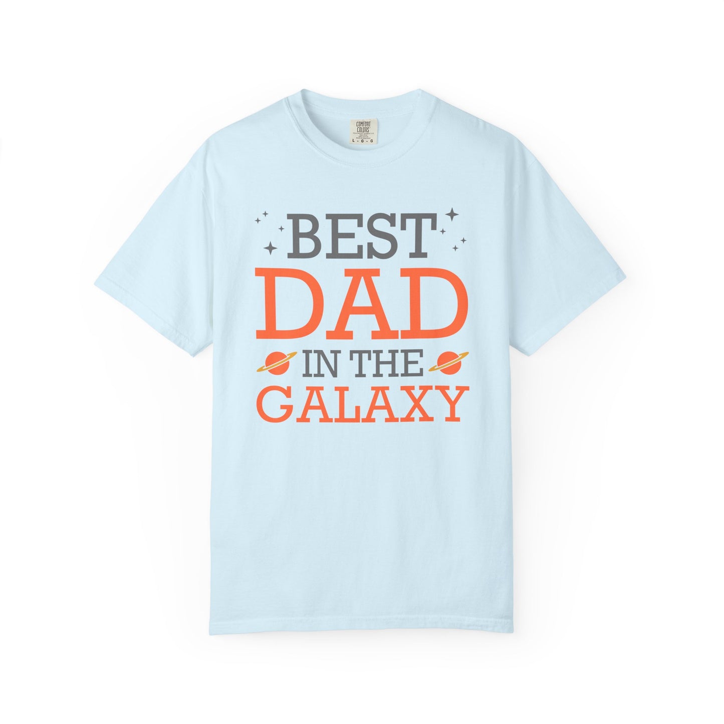 Best In The Galaxy Dad - T-Shirt