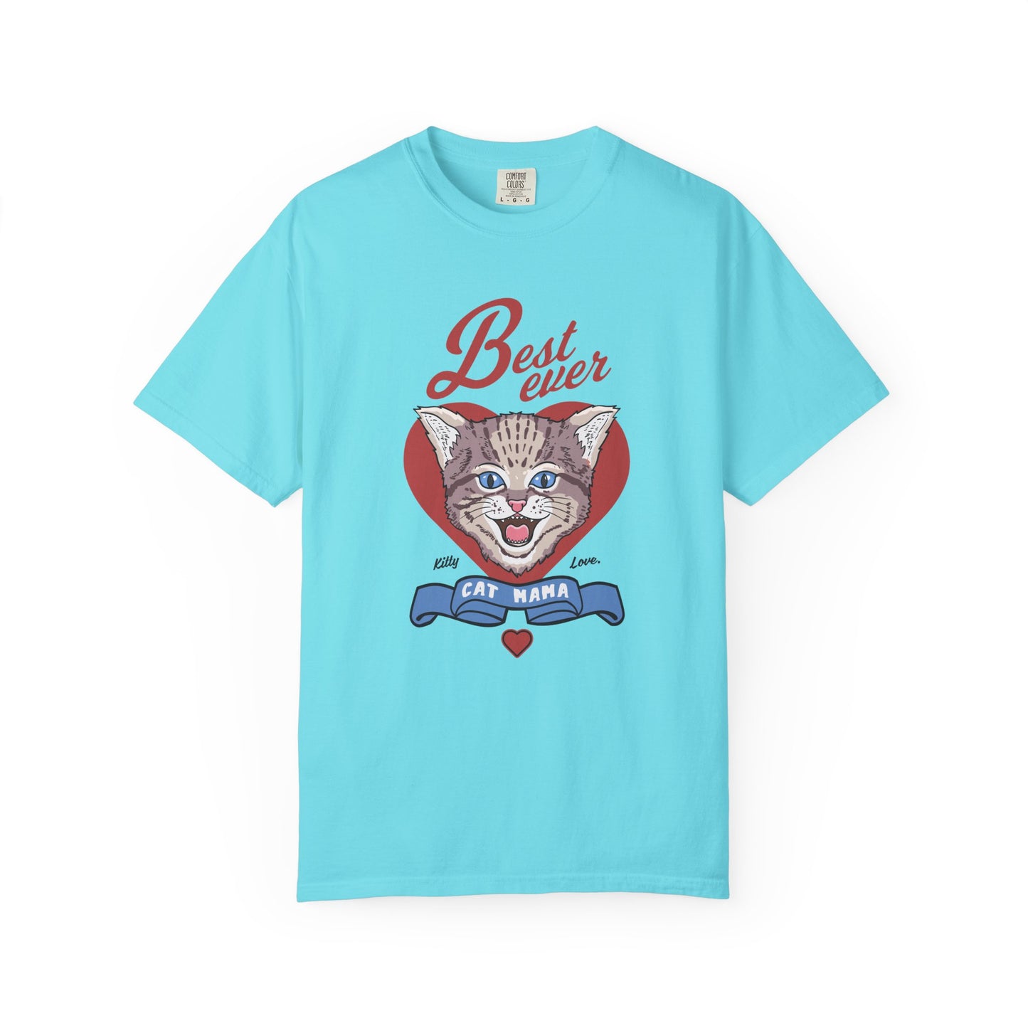Best Ever Cat Mom - T-Shirt