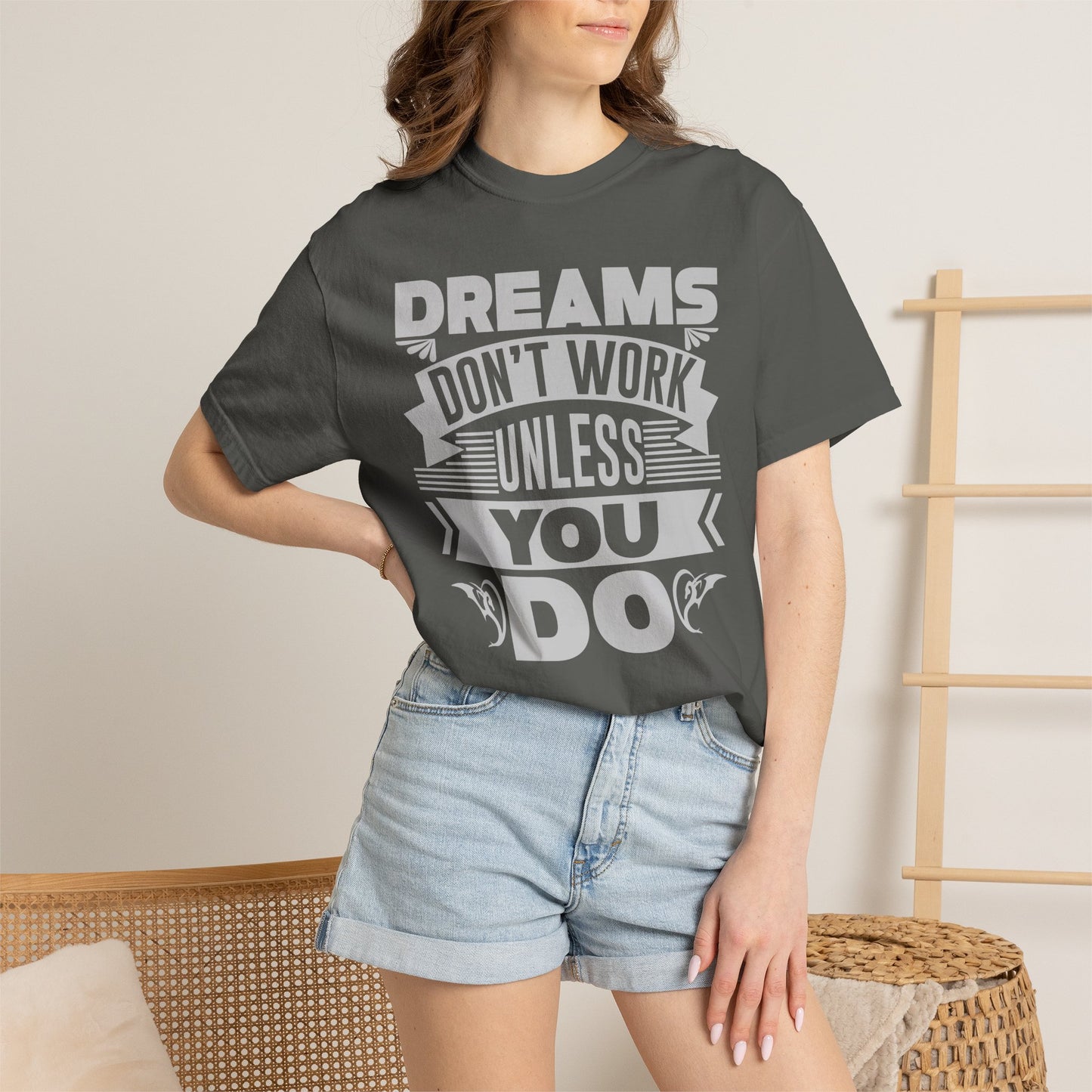 Dreams Works- T-Shirt