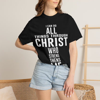 I Can Do All Things - T-Shirt