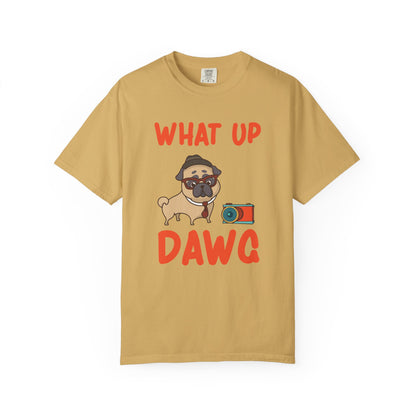 What Up Dawg Dogs - T-Shirt