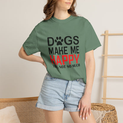 Dogs Make Me Happy Dogs - T-Shirt