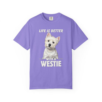 Life is Better Westie Dog - T-Shirt