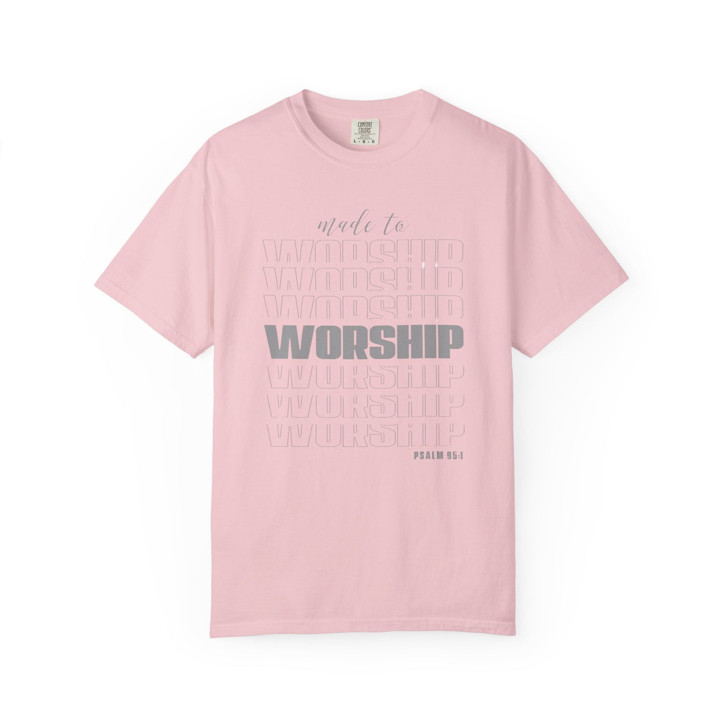 Made to Worship - T-Shirt