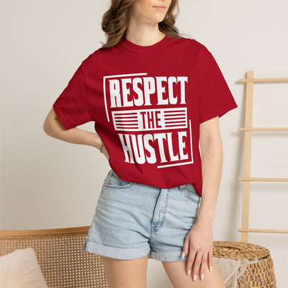 Respect the Hustle - T-Shirt