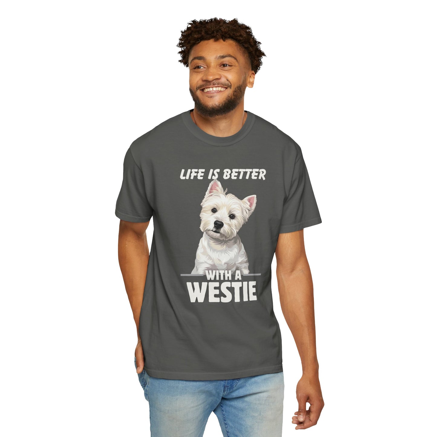 Life is Better Westie Dog - T-Shirt