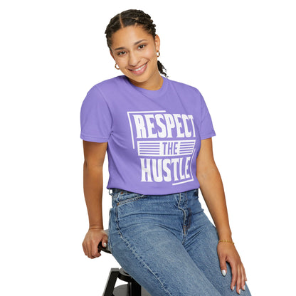Respect the Hustle - T-Shirt