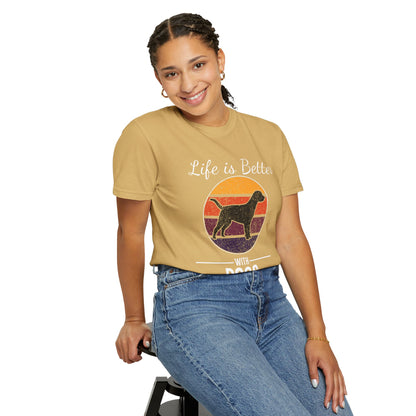 Life is Better With Dogs - T-Shirt