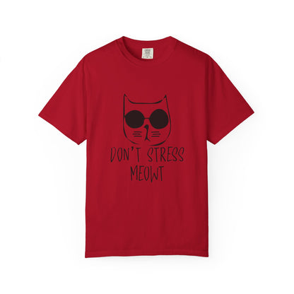 Dont Stress Meow - T-Shirt