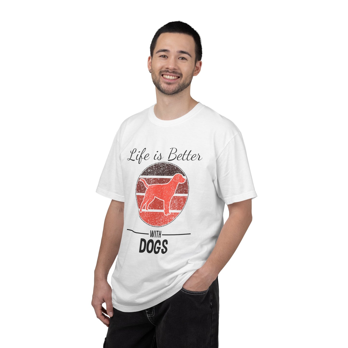 Life is Better With Dogs - T-Shirt