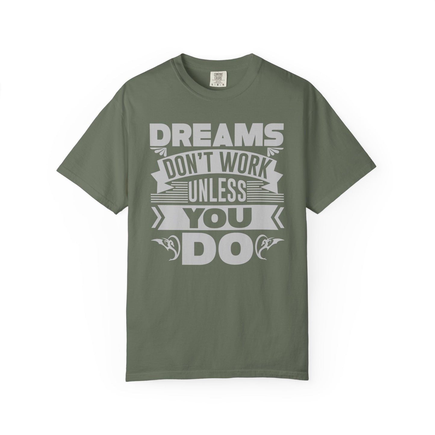 Dreams Works- T-Shirt