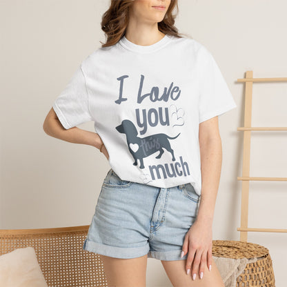 I Love This So Much - T-Shirt