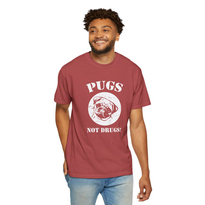 Pugs Not Drugs Dogs - T-Shirt