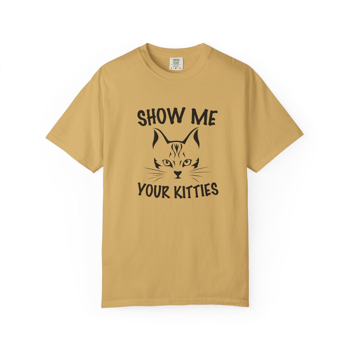 Show Me Your Kitties Cat - T-Shirt