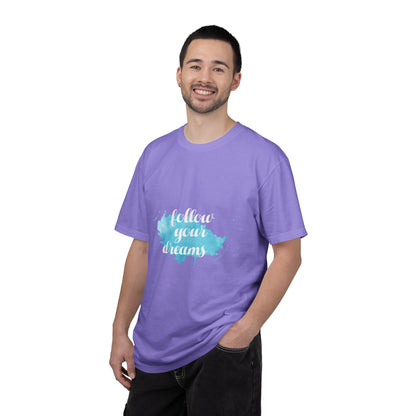 Follow Your Dreams - T-Shirt