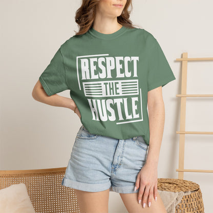 Respect the Hustle - T-Shirt