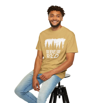 Be Bold - T-Shirt