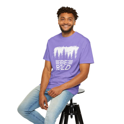 Be Bold - T-Shirt