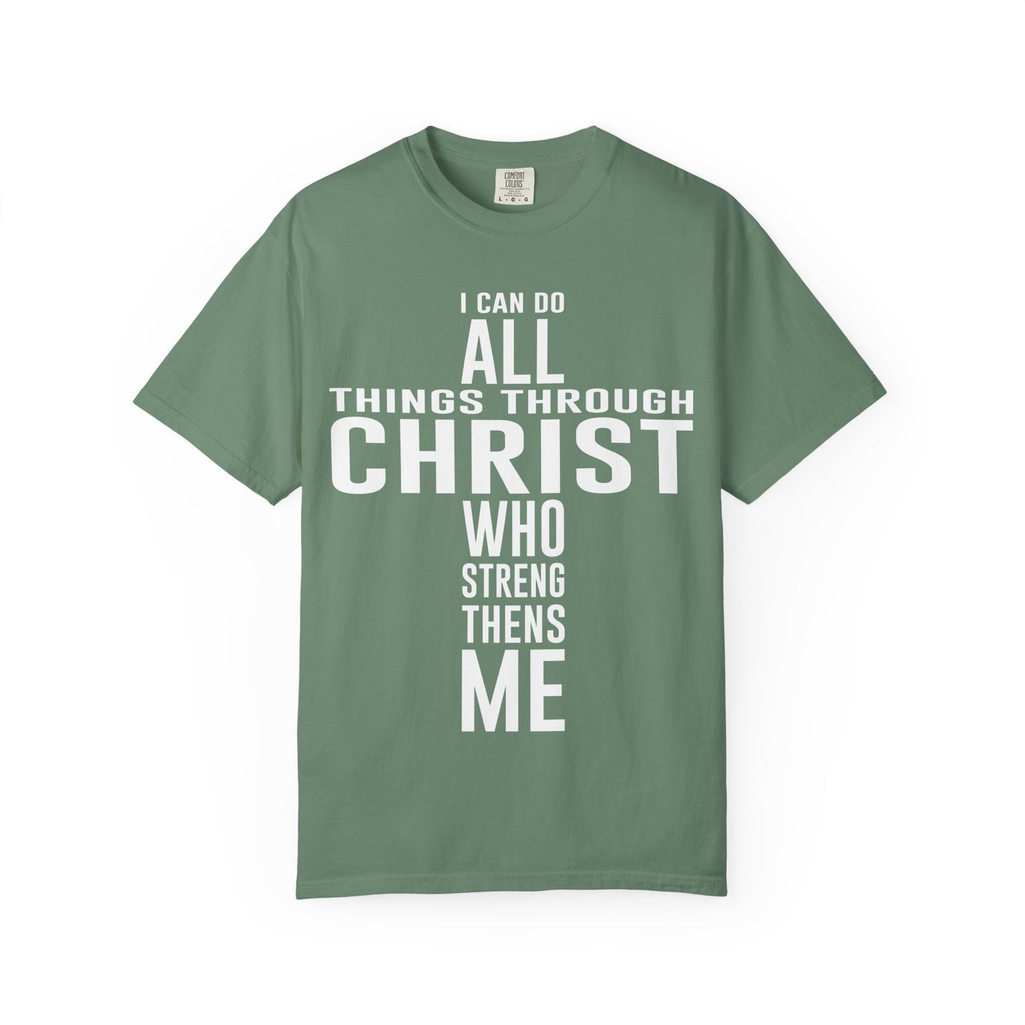 I Can Do All Things - T-Shirt