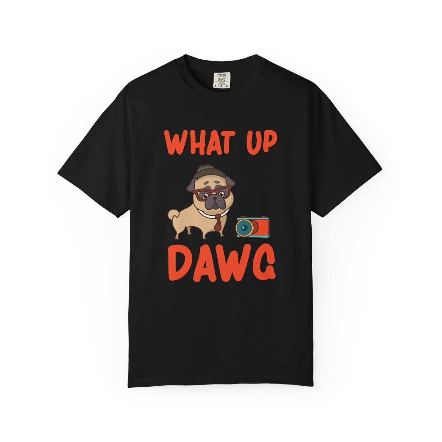 What Up Dawg Dogs - T-Shirt