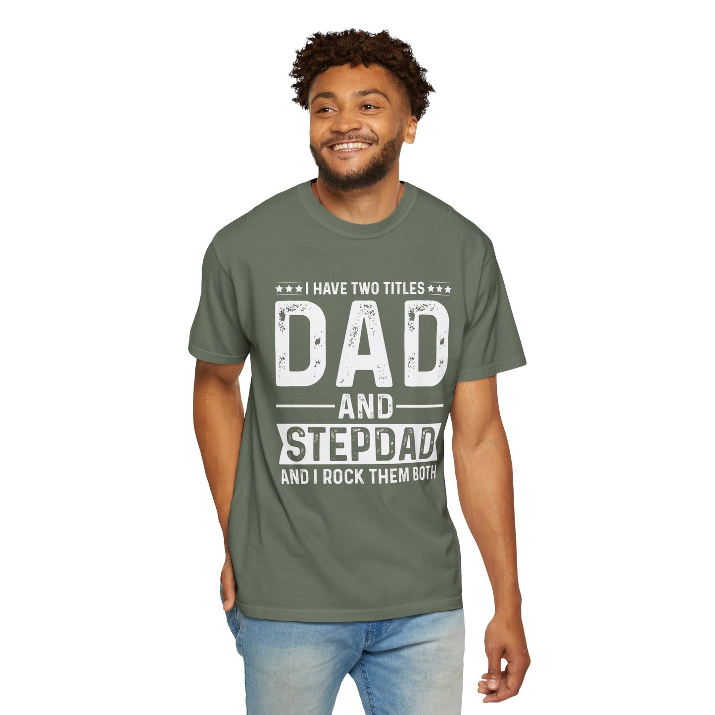 Stepdad And Dad - T-Shirt
