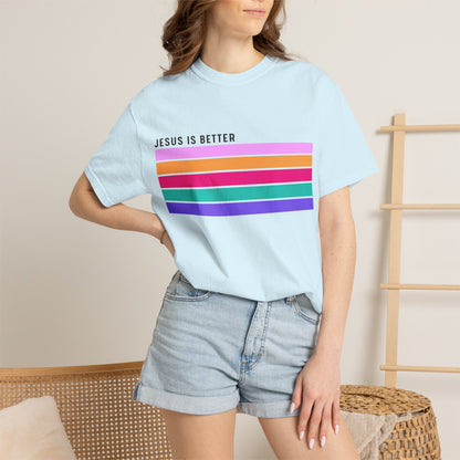 Jesus Is Better Christian - T-Shirt