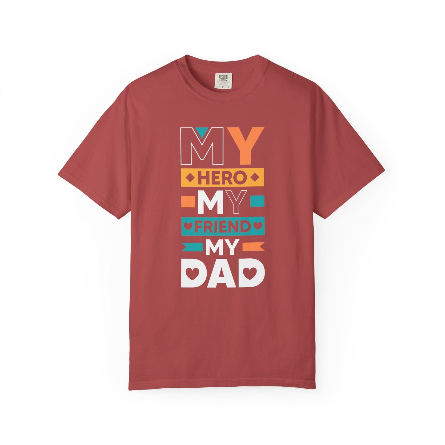 Hero Friend Dad - T-Shirt