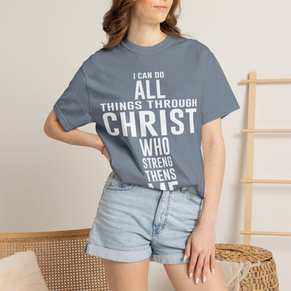 I Can Do All Things - T-Shirt