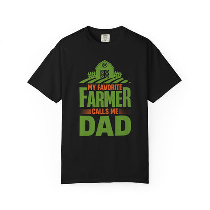 My Favorite Farmer Dad - T-Shirt