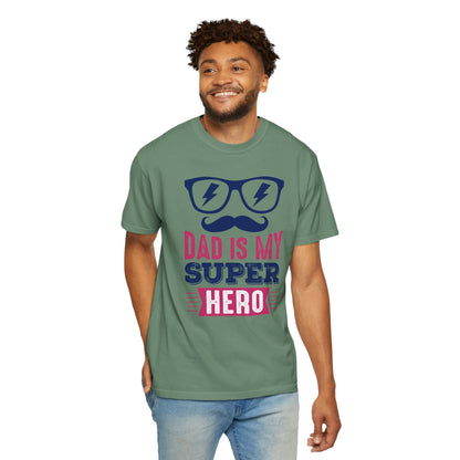 My Super Hero Dad - T-Shirt