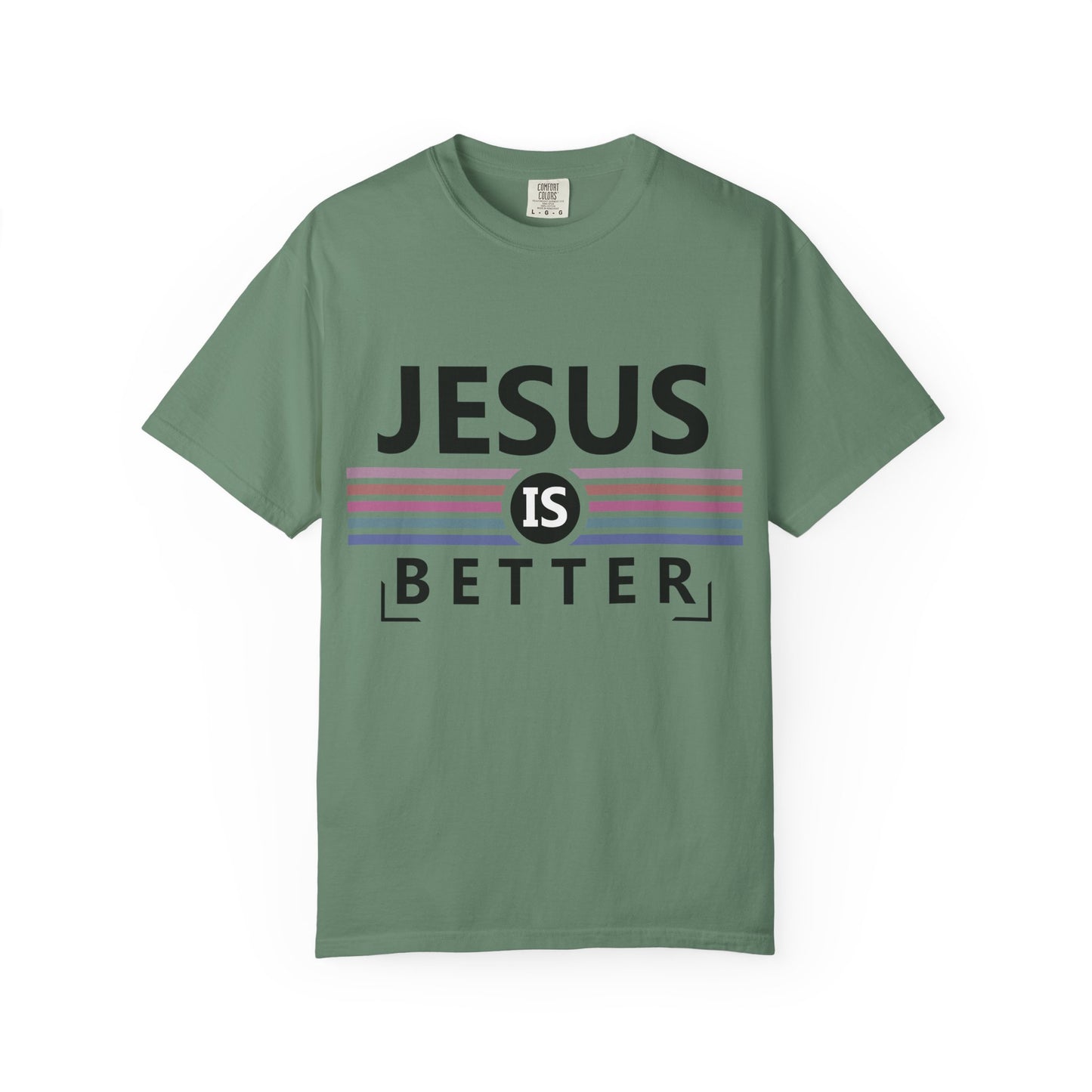 Jesus Is Better - T-Shirt