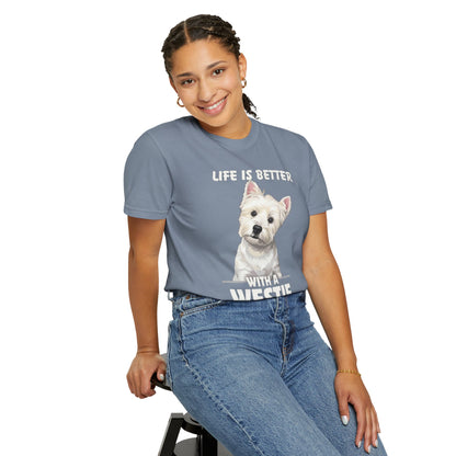 Life is Better Westie Dog - T-Shirt