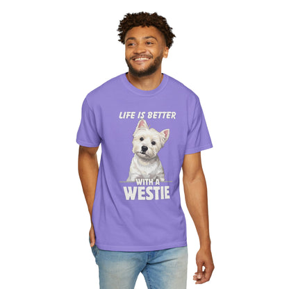 Life is Better Westie Dog - T-Shirt