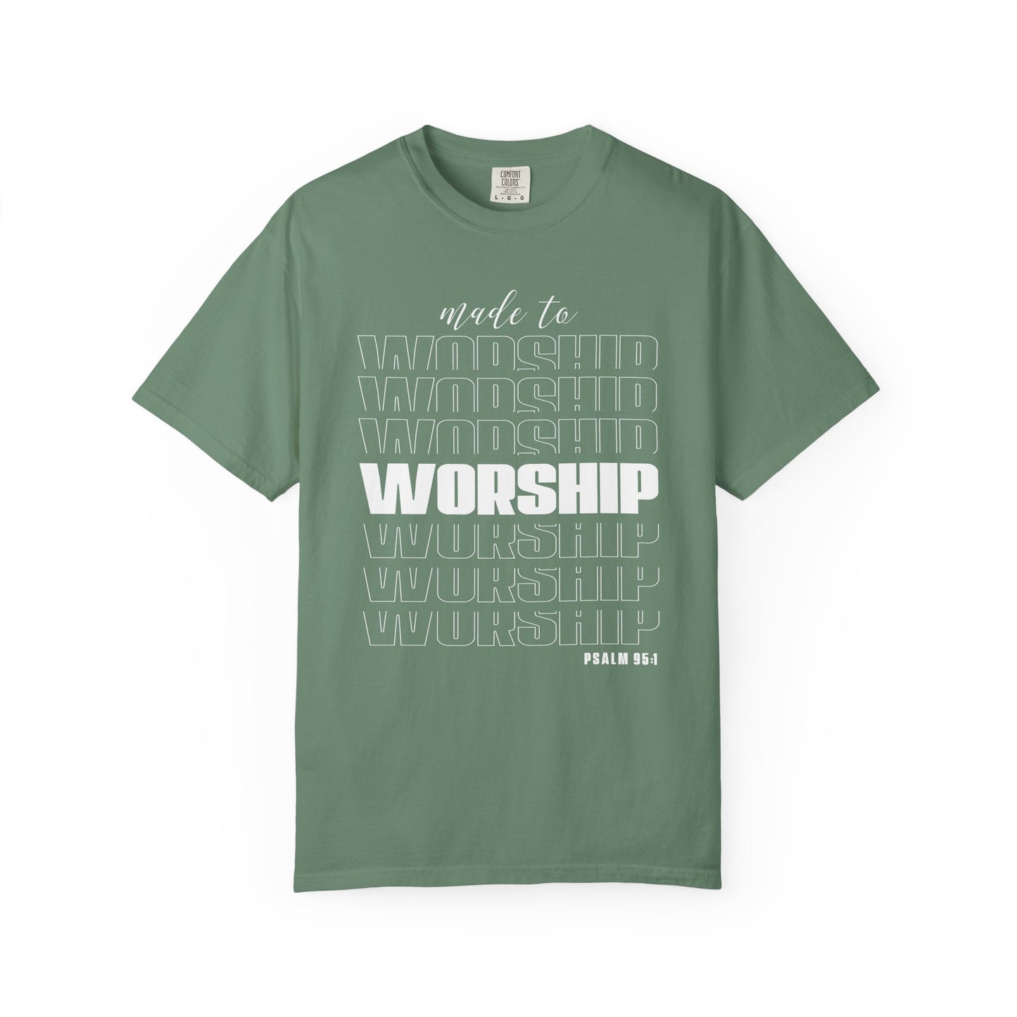 Made to Worship - T-Shirt