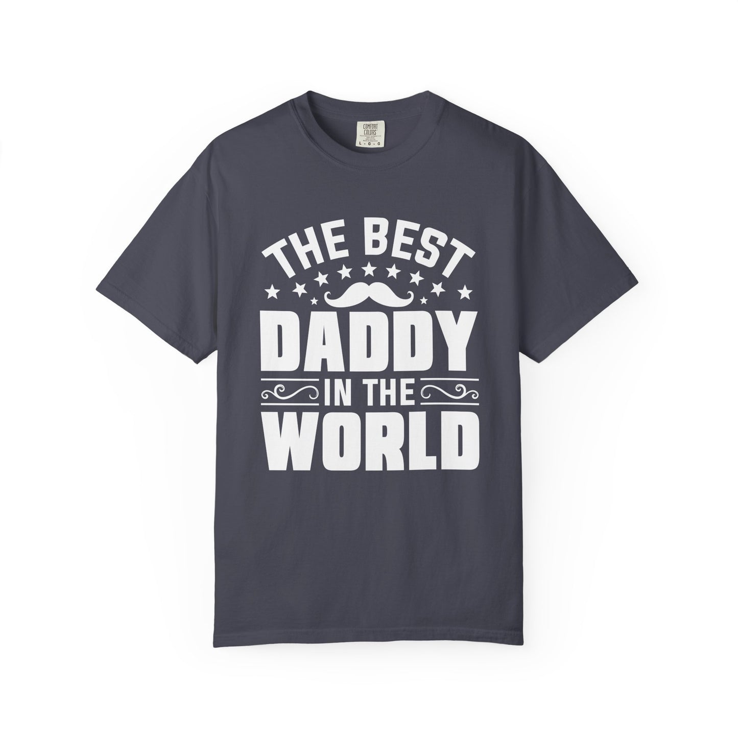 Best Daddy World - T-Shirt