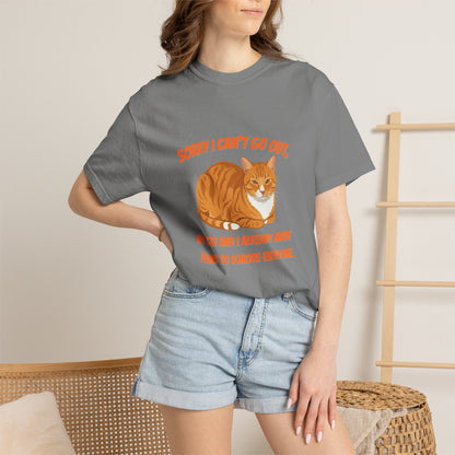 Sorry I Cant Go Cat - T-Shirt