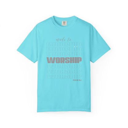 Made to Worship - T-Shirt